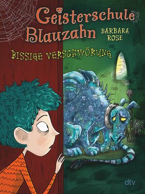 cover image of Geisterschule Blauzahn – Bissige Verschwörung